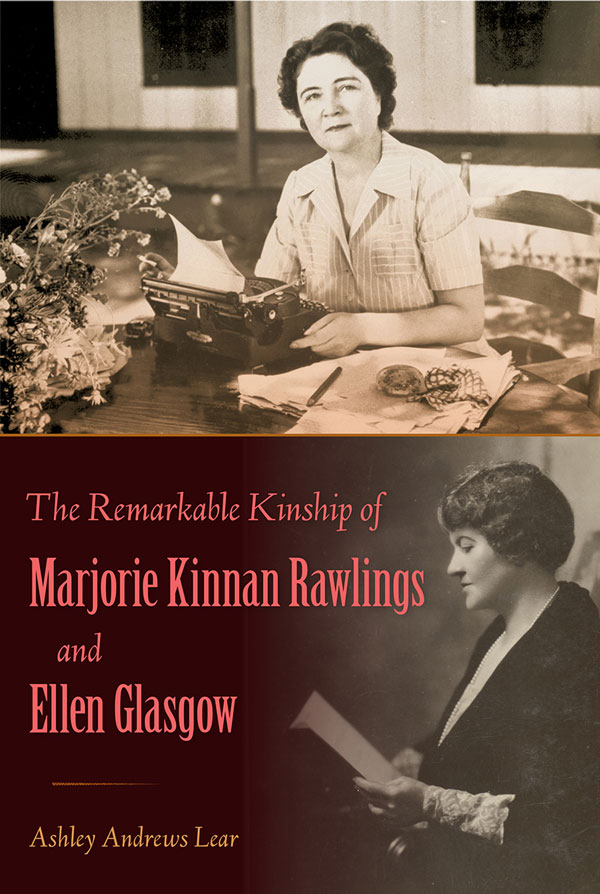 Book cover with photos of Marjorie Kinnan Rawlings and Ellen Glasgow