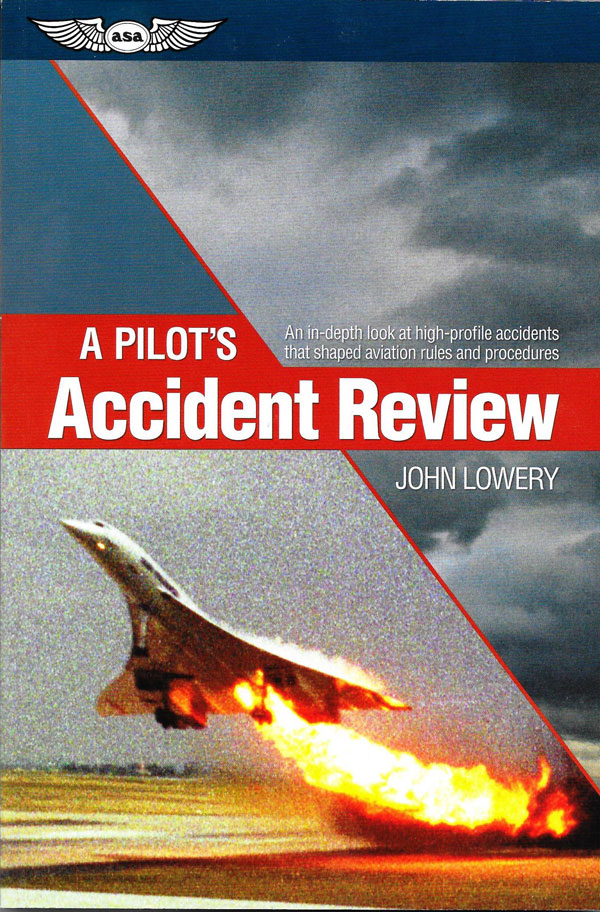 Cover of "A Pilot's Accident Review"