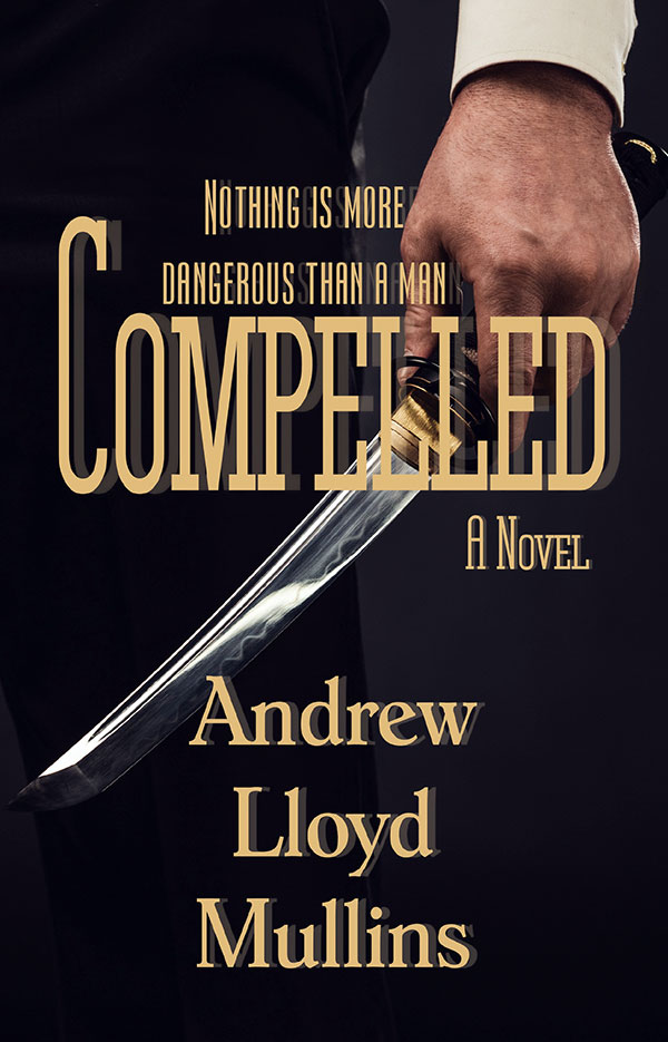 Book cover of Compelled, by Andrew Lloyd Mullins